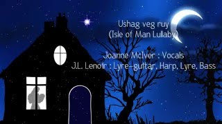 OLD CELTIC amp NORDIC LULLABIES  Ushag veg ruy [upl. by Jonah]