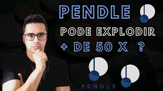 PENDLE PODE EXPLODIR E SUBIR 50000 [upl. by Anear238]