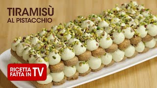 Ricetta Facile del TIRAMISÙ AL PISTACCHIO di Benedetta Rossi  Ricetta TV Fatto in Casa per Voi [upl. by Correy]