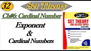 Lec32Exponent and Cardinal NumbersSet Theory by Schaums Outline Series [upl. by Iolande]