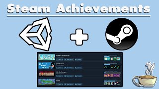 How To Award Steam Achievements In Your Unity Game [upl. by Beale]