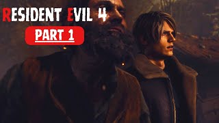 Resident Evil 4 Remake Gameplay Walkthrough Chapter part 1 [upl. by Hgielrahc951]