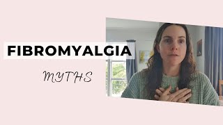 Top myths about fibromyalgia that get me fired up [upl. by Alvita864]