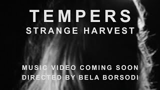 Tempers  quotStrange Harvestquot Official Video Teaser [upl. by Namajneb]