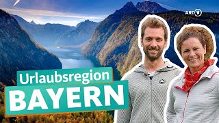 Bayern – Aktivurlaub vs Erholungsurlaub  ARD Reisen [upl. by Jary309]