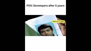 Developers after 5 years [upl. by Meeharbi98]