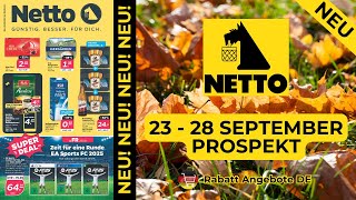 NETTO Neuer Werbung Wochenprospekt  23 September  28 September Prospekt  Rabatt Angebote DE [upl. by Isherwood]