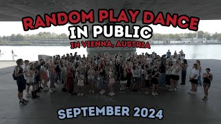 RPD IN PUBLIC  RANDOM PLAY DANCE IN VIENNA AUSTRIA 랜덤플레이댄스 UNLXMITED RPD SEPTEMBER 24 [upl. by Luciana101]