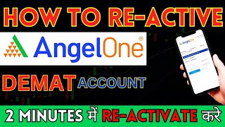 Angel one Account Reactive  Angel one Demat Account Reactivate kaise kare  angelone [upl. by Ahseem]