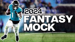 A 2024 Fantasy Football Mock Draft [upl. by Stead331]