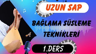 Bağlama süsleme teknikleri1 Uzun sap Bağlama [upl. by Chapa]