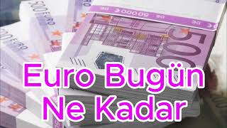 8 Ağustos 2024 Euro Bugün Ne Kadar Euro Kuru Ne Olur Euro Şuan Ne Kadar [upl. by Tito]