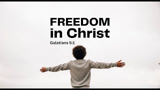 FREEDOM IN CHRIST WEDNESDAY BIBLE STUDY  FOURSQUARE VGC  JULY 03 2024 [upl. by Ilatan172]