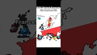 POV Poland Annexes Its Borders X2 shorts [upl. by Ytirahc174]