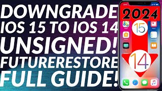 How to Downgrade iOS 15 to 14 unsigned  FutureRestore iOS 15 to iOS 14 unsigned iOS versions 2023 [upl. by Nevear174]