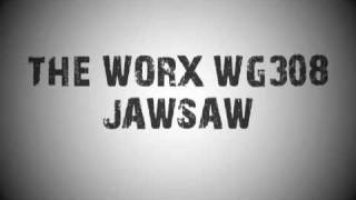 WORX WG308 JawSaw Product Demonstration  Full [upl. by Dewayne]