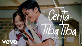 Rizwan Fadilah  Cerita Tiba Tiba Official Music Video [upl. by Airogerg]