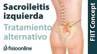 Sacroileitis izquierda  Visión desde la fisioterapia y la medicina natural [upl. by Ymrots]