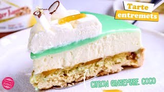 TARTE ENTREMETS CITRON GINGEMBRE ET NOIX DE COCO [upl. by Ahseile649]