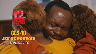 12 CAS  CAS 10  JEU DE POUVOIR  Episode 10  Série Africaine [upl. by Hgieleak782]