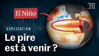 Le phénomène El Niño vatil aggraver le réchauffement climatique [upl. by Avrom]