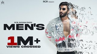 Mens  Official Video  RCR Ft Shivam Passi [upl. by Thorner764]