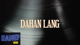 Dahan Lang  Denzel Psymon [upl. by Tyne]