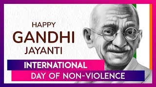 Happy Gandhi Jayanti 2024 Messages Wishes amp Greetings To Send On International Day Of NonViolence [upl. by Fadas777]