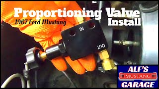 Installing proportioning valve amp master cylinder  disc brake conversion  1967 Ford Mustang [upl. by Rambow804]