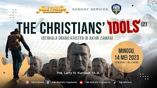 The Christian Idols 2  SUNDAY SERVICE GBI ALETHEIA YOGYAKARTA 14 MEI 2023 [upl. by Ennove]