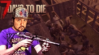 7 DAYS TO DIE  STARVATION 32 quotTRABUCO CHETO VS HORDAquot  GAMEPLAY ESPAÑOL [upl. by Jason835]