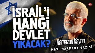 İSRAİLİ Hangi Devlet Yıkacak  MAVİ MARMARA Gazisi Anlattı [upl. by Ellehsal]