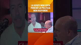 La gente non vota perché la politica non rispondeshorts politica elezioni [upl. by Kane]