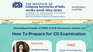 ICSI Webinar on How To Prepare For CS June 2024 Exams  End To End Guide [upl. by Ralat]