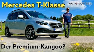 Mercedes TKlasse als T180 im Test Was kann der neue PremiumFamilienvan Review  2022 [upl. by Katrinka]