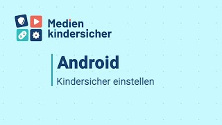 Android kindersicher einstellen [upl. by Franzen863]