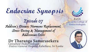 SLCE  Endocrine Synopsis  Episode 07  Addison’s Disease [upl. by Lama]