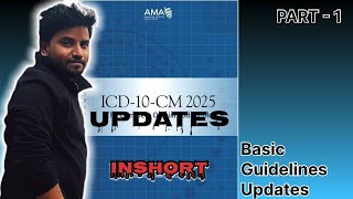 ICD10 Basic Guidelines Updates 2025  2025 ICD10CM Updates  Medical Coding Updates 2025  icd [upl. by Anahsahs]