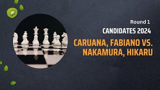 Candidates 2024 Caruana Fabiano vs Nakamura Hikaru  Sicilian Defense  ChessCorner [upl. by Ettevets]