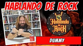 HABLANDO DE ROCK  DUMMY [upl. by Silbahc]