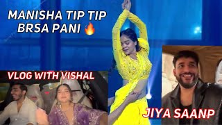 Manisha Rani Tip Tip Promo Vlog With Vishal  Abhishek Called Jiya Saanp [upl. by Lyrem]