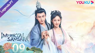 Legenda PTBR IMORTAL SAMSARA EP09  Yang ZiCheng Yi  ROMANCEXIANXIA  YOUKU [upl. by Idna640]