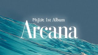 Myuk  1st Album「Arcana」 Trailer [upl. by Haily155]