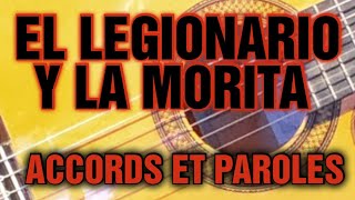 JOUE ET CHANTE AVEC MOI quot EL LEGIONARIO Y LA MORITAquot ACCORDS ET PAROLES [upl. by Ebanreb]