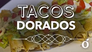 Taquitos Dorados  Mexican tacos  kiwilimon [upl. by Dedrick251]