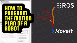 How to Program the Motion Plan of a Robot using MoveIt C API [upl. by Mani]