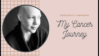 My Cancer Story Hodgkins Lymphoma Diagnosis [upl. by Maggs125]