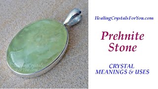 Prehnite Crystal Meanings amp Uses [upl. by Ardnuassak]