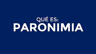 ¿Qué es la PARONIMIA [upl. by Anawit]