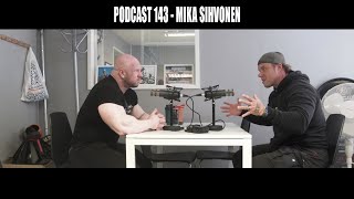 Podcast 143  Mika Sihvonen [upl. by Loyce]